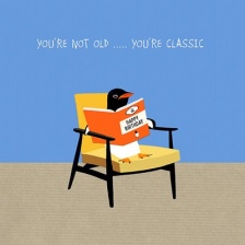 ''You're Classic''  Birthday Card by Scaffardi